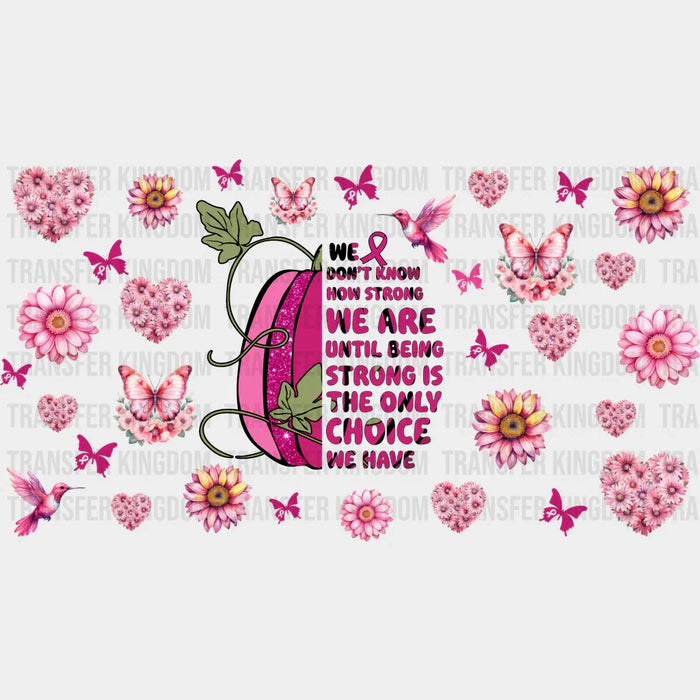 Pink Pumpkin Quote - Awareness Cup Wrap UV Sticker Permanent UV DTF Decal