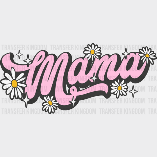 Pink Retro Mama Design With Flowers - Mother’s Day DTF Transfer