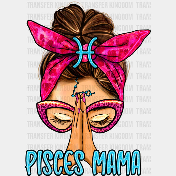 Pisces Mama - Zodiac & Horoscopes DTF heat transfer