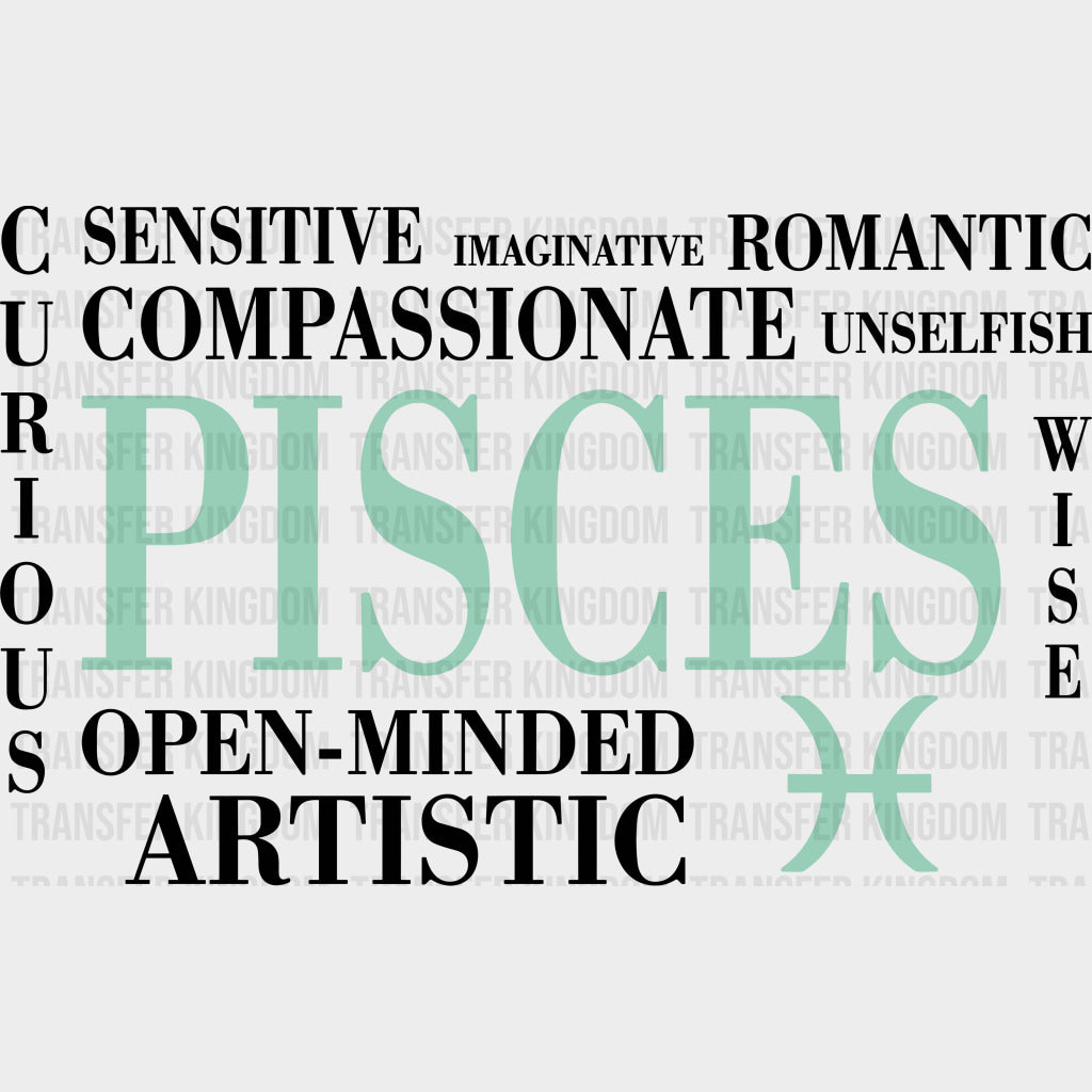 Pisces Qualities Turquoise Horizontal - Zodiacs & Horoscopes DTF Transfers - Adult Unisex - S & M (10’’) / Dark Color