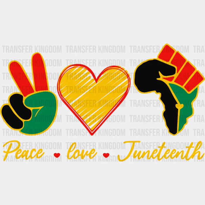Place Love Juneteenth Cursive - Juneteenth DTF Transfer