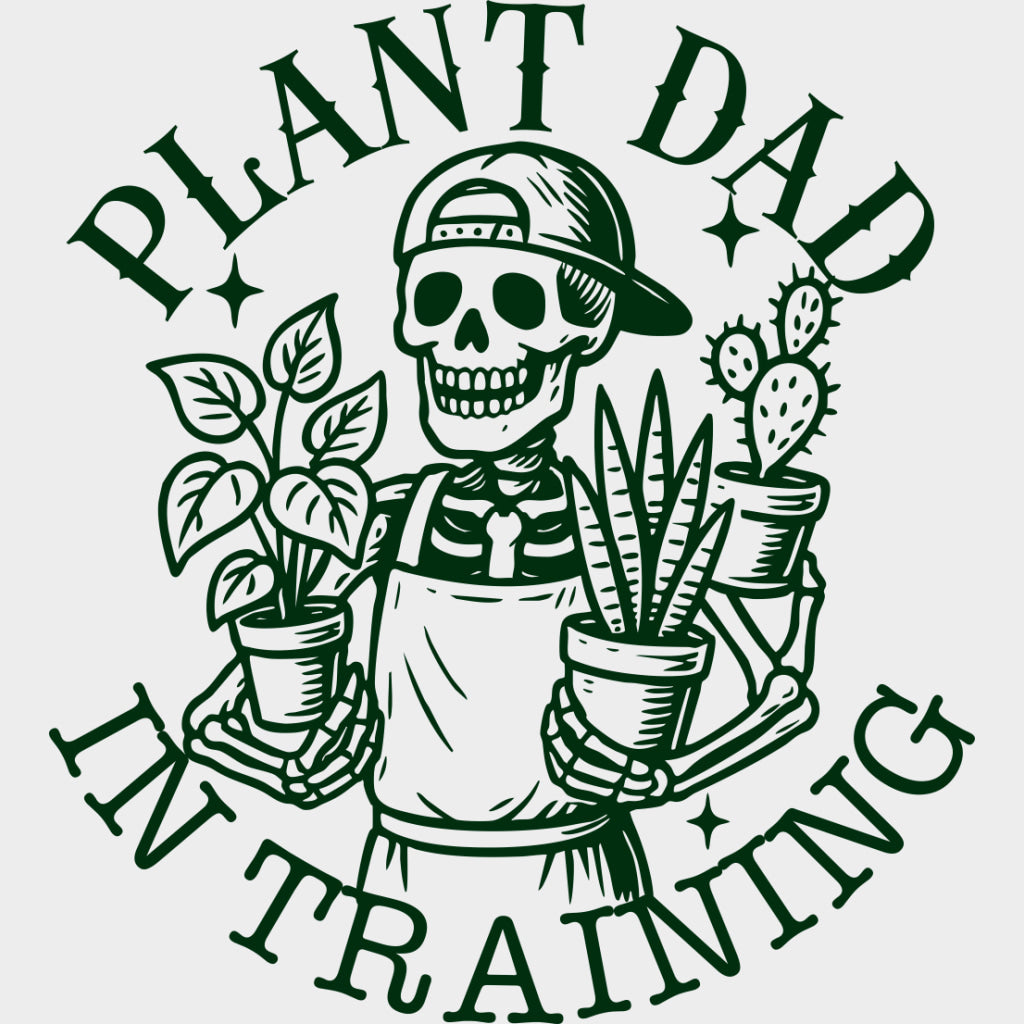 Plant Dad In Training - Plants DTF Transfers Adult Unisex - S & M (10’’) / Green Color Design (See Imaging)