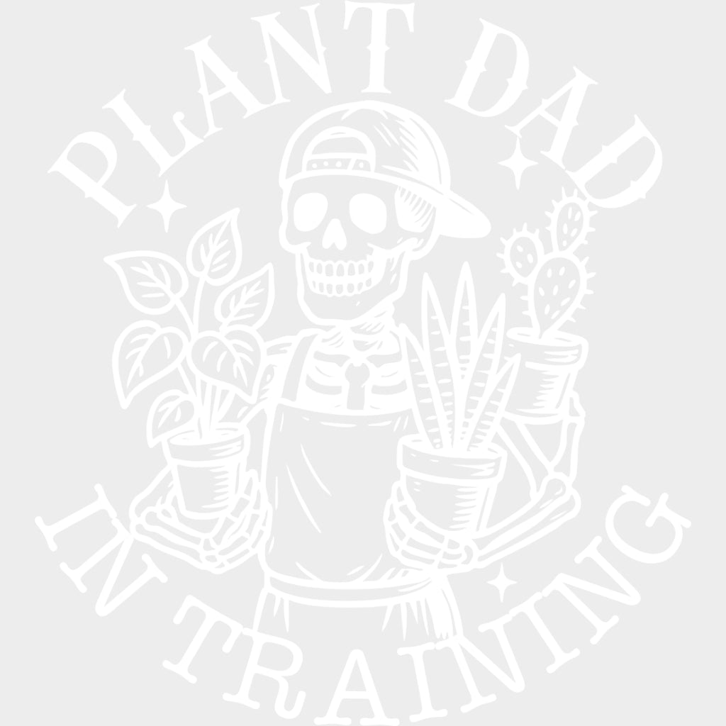 Plant Dad In Training - Plants DTF Transfers Adult Unisex - S & M (10’’) / Light Color Design (See Imaging)