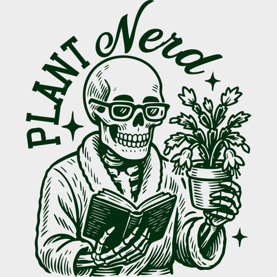 Plant Nerd - Plants DTF Transfers Adult Unisex - S & M (10’’) / Green Color Design (See Imaging)