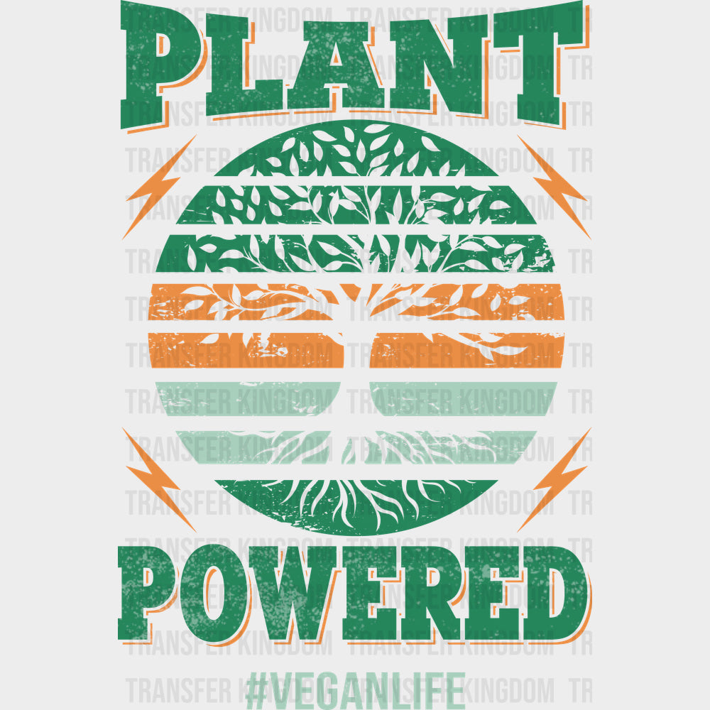 Plant Powered Vegan Life - Vegan DTF Transfers