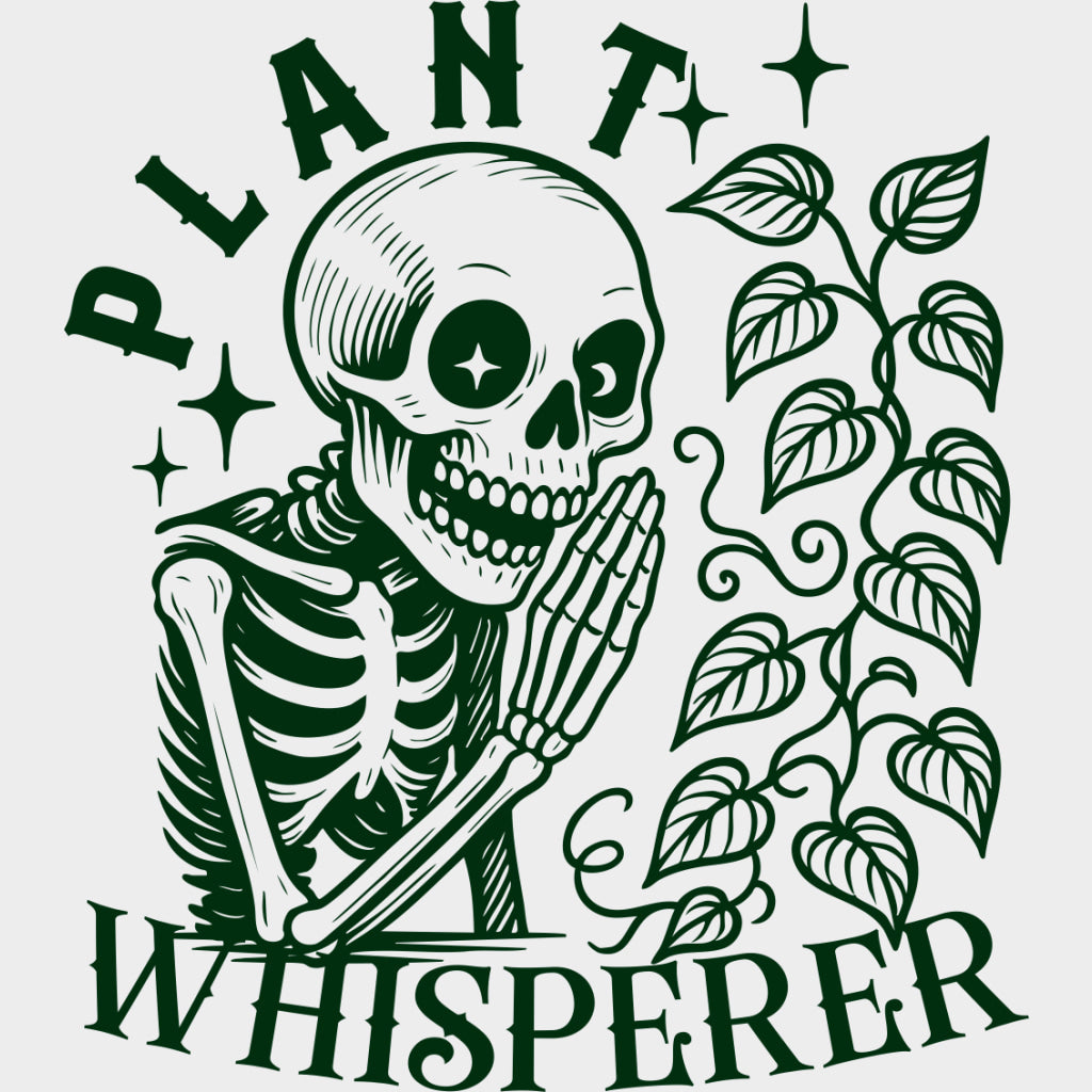 Plant Whisperer Skeleton - Plants DTF Transfers Adult Unisex - S & M (10’’) / Green Color Design (See Imaging)