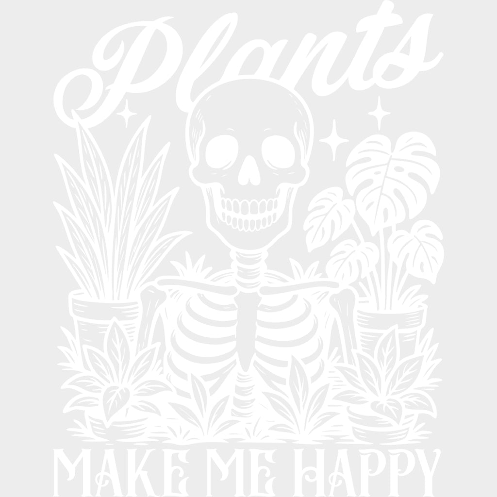 Plants Make Me Happy - Plants DTF Transfers Adult Unisex - S & M (10’’) / Light Color Design (See Imaging)