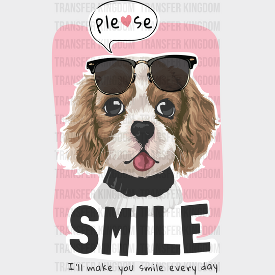 Please Smile - Dogs DTF Transfer