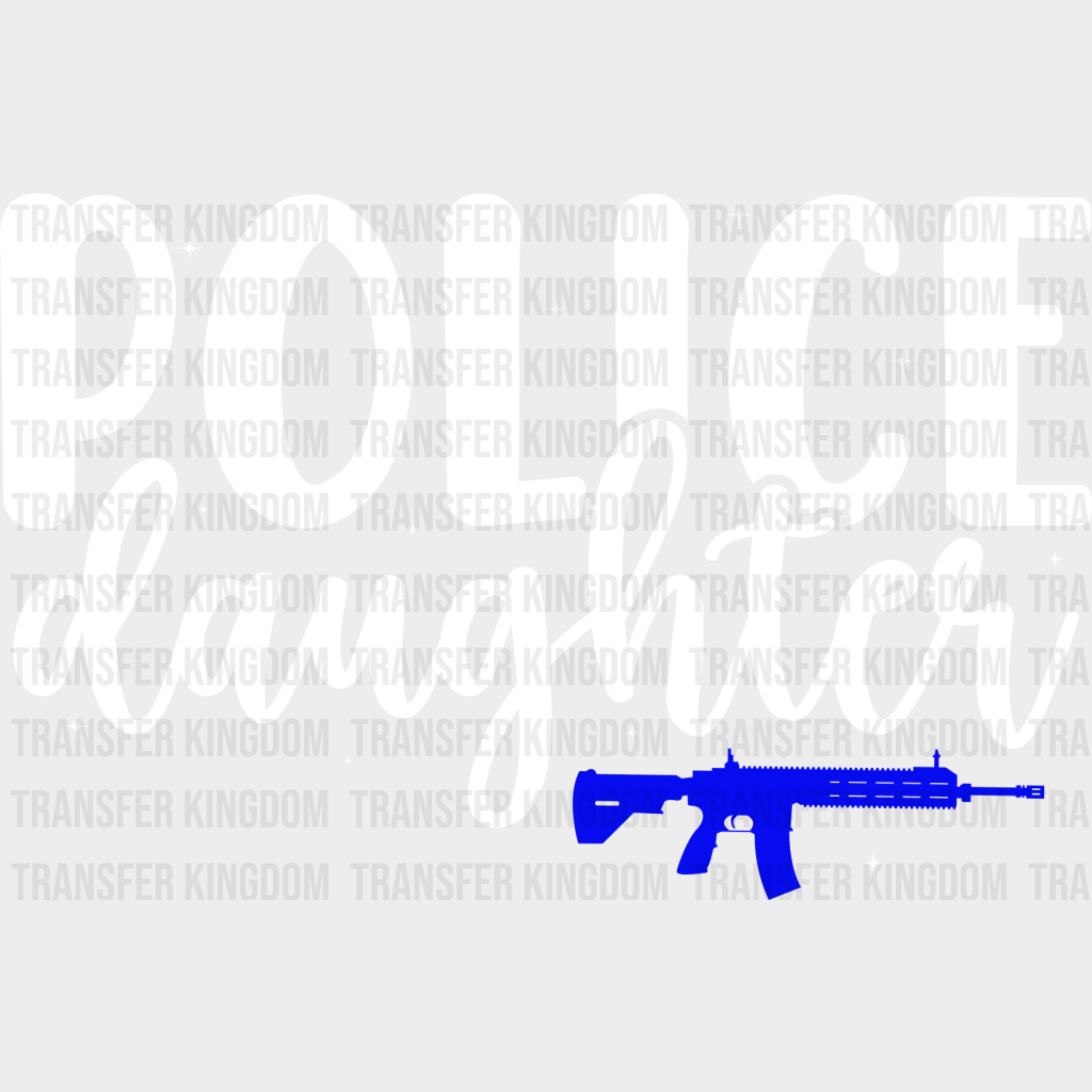 Police Daughter - Dtf Heat Transfer Unisex S & M (10’’) / Light Color Design See Imaging