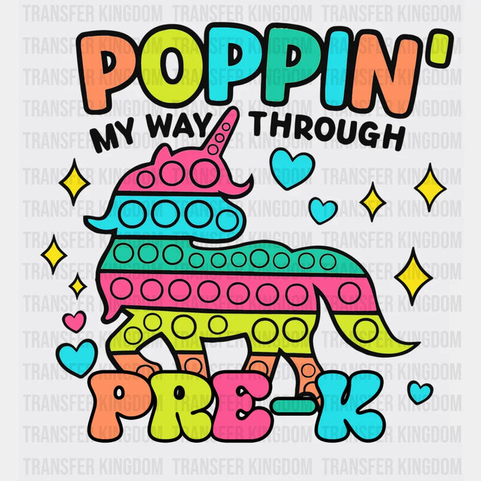 Poppin My Way Through Pre-k B&W Design  - Pre-k DTF Heat Transfer