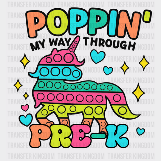 Poppin My Way Through Pre-K Design - Dtf Heat Transfer Unisex S & M (10’’) / Dark Color See Imaging