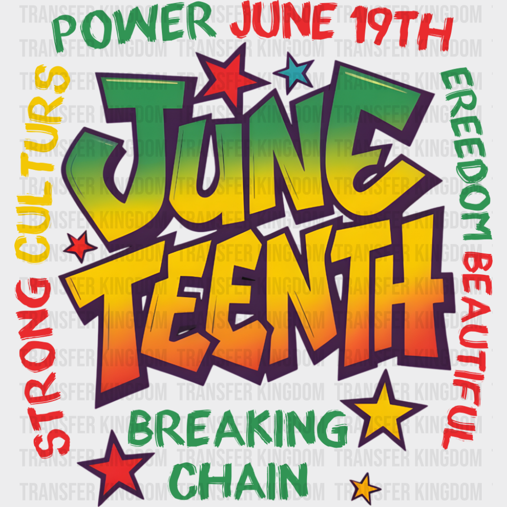 Power June 19th Breaking Chain - Juneteenth DTF Transfer