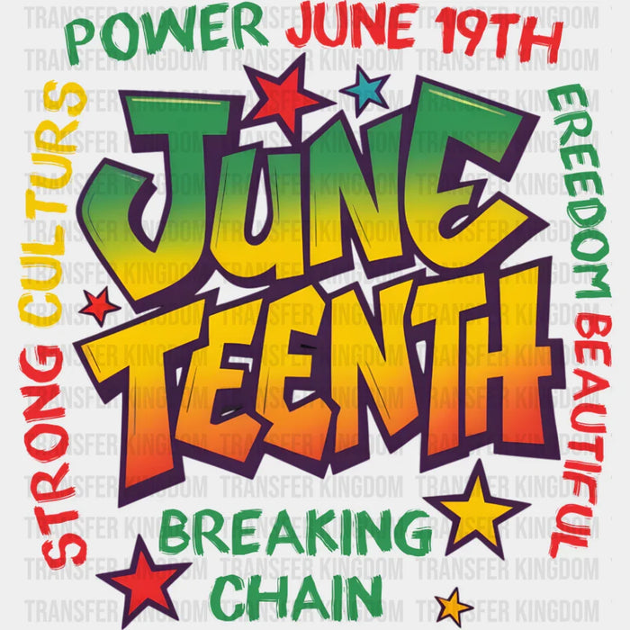 Power June 19th Breaking Chain - Juneteenth DTF Transfer