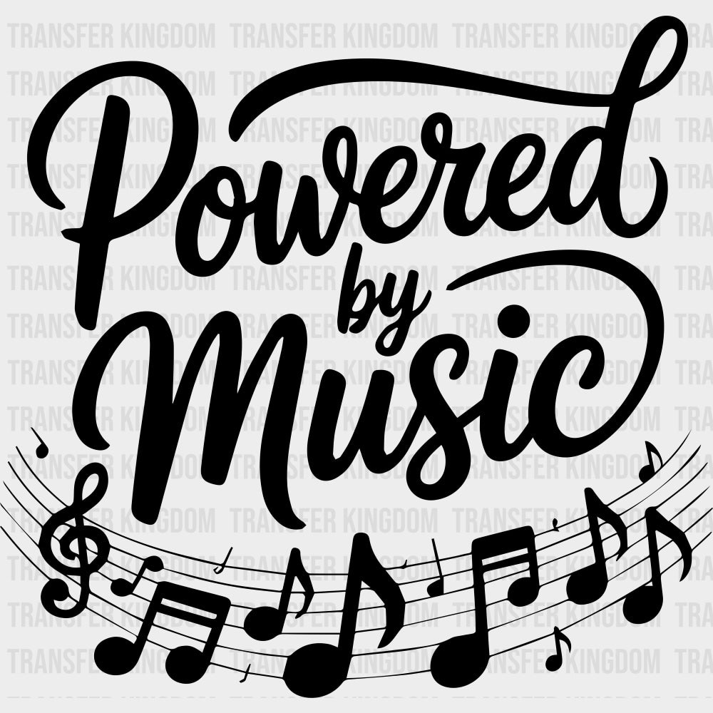 Powered By Music - Music DTF Transfers - Adult Unisex - S & M (10’’) / Dark Color Design (See Imaging)