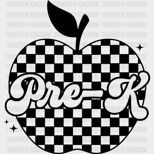 Pre-K B&W - Back To School DTF Transfer Adult Unisex - S & M (10’’) / Dark Color Design (See Imaging)