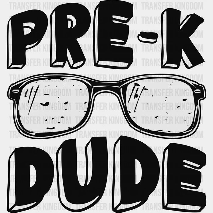 Pre-k Dude B&W Design - Pre-k DTF Heat Transfer