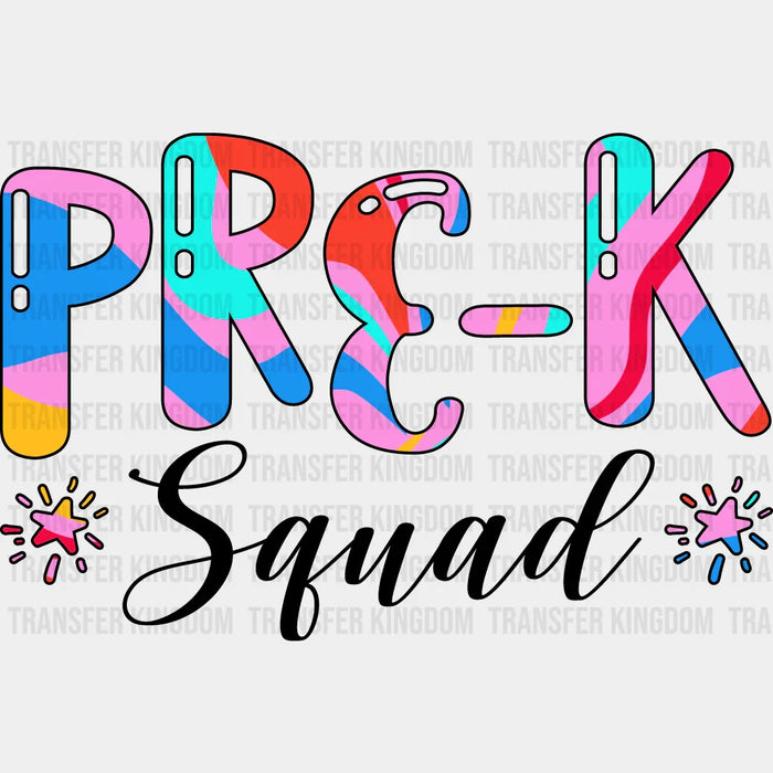 Pre-k Squad Design  - Pre-k DTF Heat Transfer