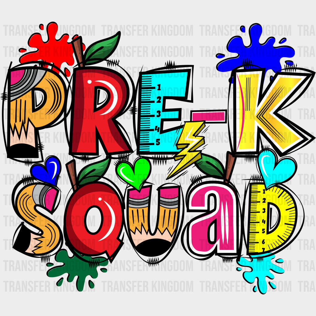 Pre-K Squad - Pre-K DTF Transfers Adult Unisex - S & M (10’’) / Dark Color Design (See Imaging)