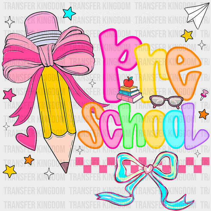 Pre School - Pre-K DTF Transfers