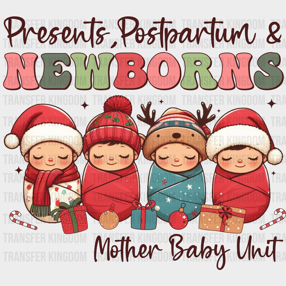 Presents Postpartum & Newborns - Nurse DTF Transfer Adult Unisex - S & M (10’’) / Dark Color Design (See Imaging)