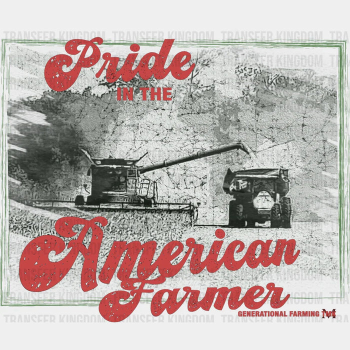 Pride In The American Farmer - Farmer DTF Transfer