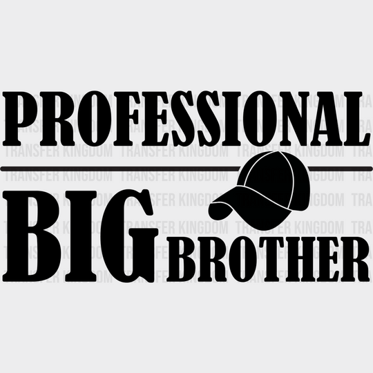 Professional Big Brother Hat - Dtf Heat Transfer Unisex S & M (10’’) / Dark Color Design See Imaging