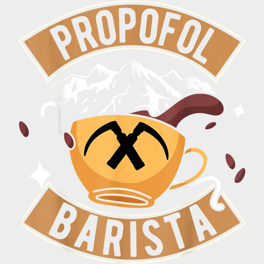 Propofol Barista - CRNA Nurse DTF Transfers Adult Unisex - S & M (10’’) / Light Color Design (See Imaging)