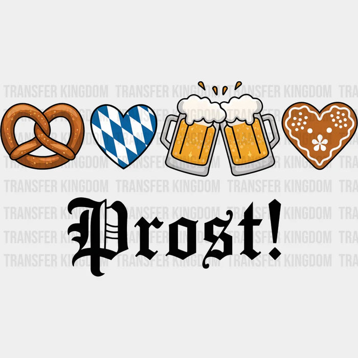 Prost - Oktoberfest DTF Transfer