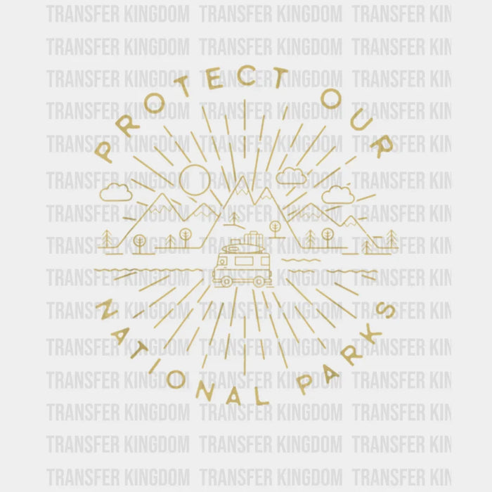 Protect our National parks Hiking Design - DTF heat transfer