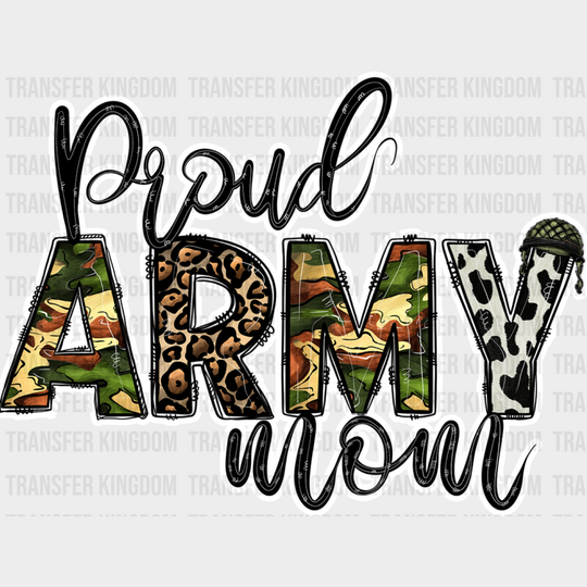 Proud Army Mom Design - Military Dtf Heat Transfer Unisex S & M (10’’) / Light Color See Imaging