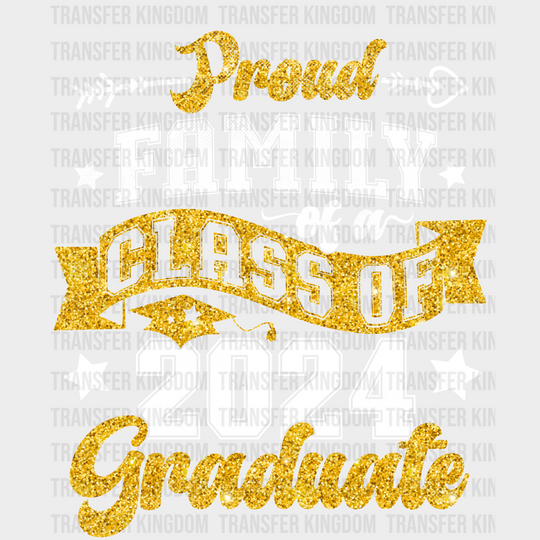 Proud Family Of A Class 2024 Graduate Design - Dtf Heat Transfer Unisex S & M (10’) / Light Color