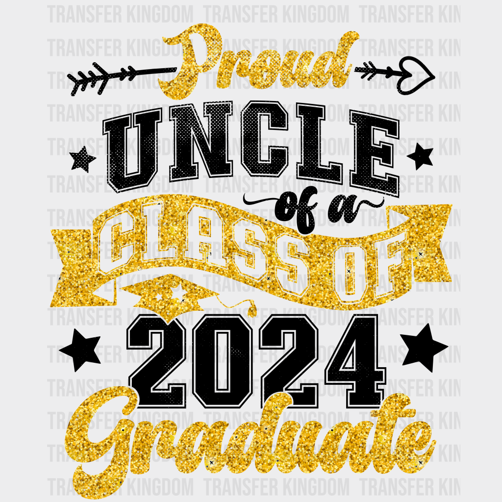 Proud Uncle Of A Class 2024 Graduate Design - Dtf Heat Transfer Unisex S & M (10’) / Dark Color