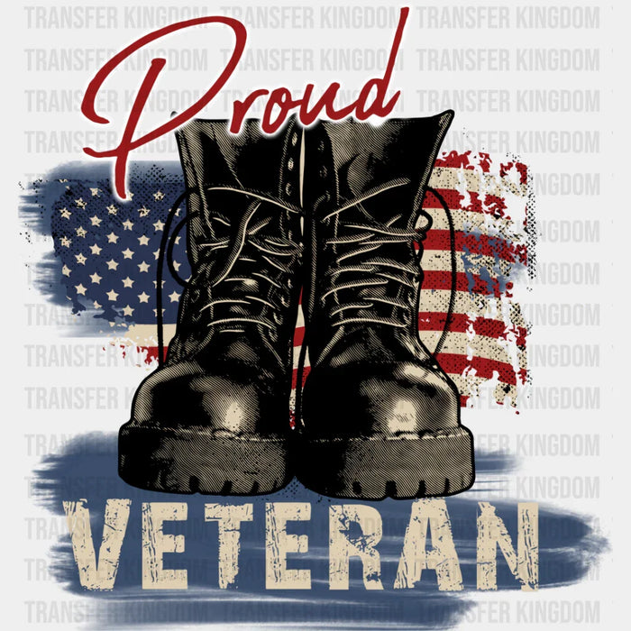 Proud Veteran Boots Design - Army DTF Transfer