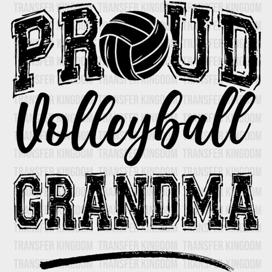 Proud Volleyball Grandma B&W - Volleyball DTF Transfers transfer-kingdom Dark Color Design (See Imaging)
