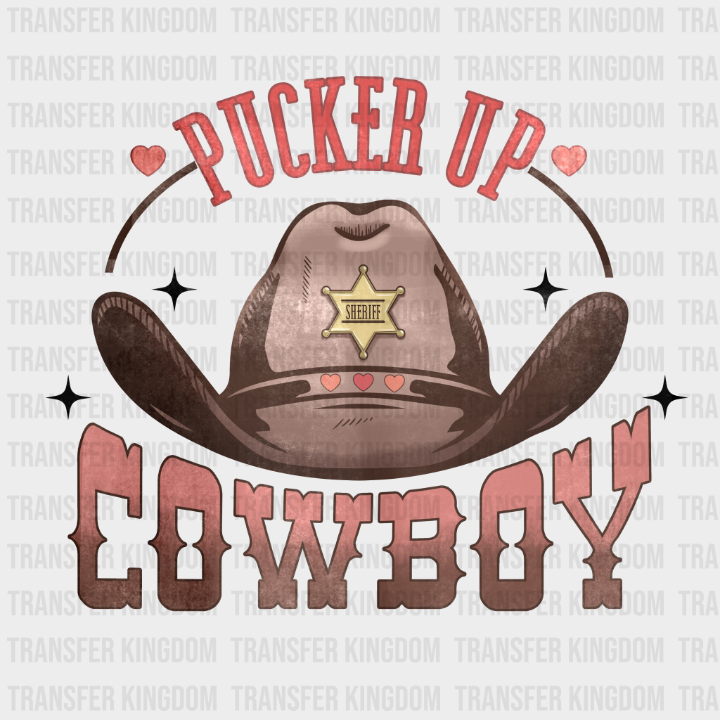 PUCKER UP COWBOY - DTF heat transfer - transfer-kingdom