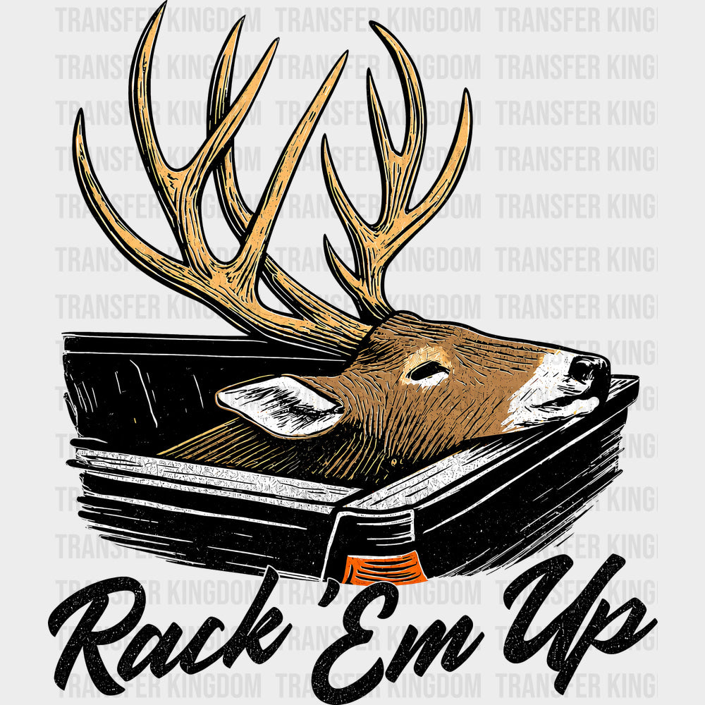 Rack ’Em Up Deer - Hunting DTF Transfers - Adult Unisex - S & M (10’’) / Dark Color Design (See Imaging)