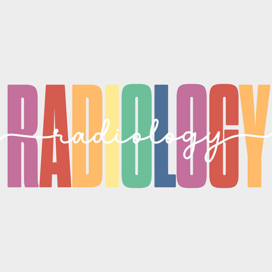 Radiology Colorful - Radiology DTF Transfers Adult Unisex - S & M (10’’) / Light Color Design (See Imaging)