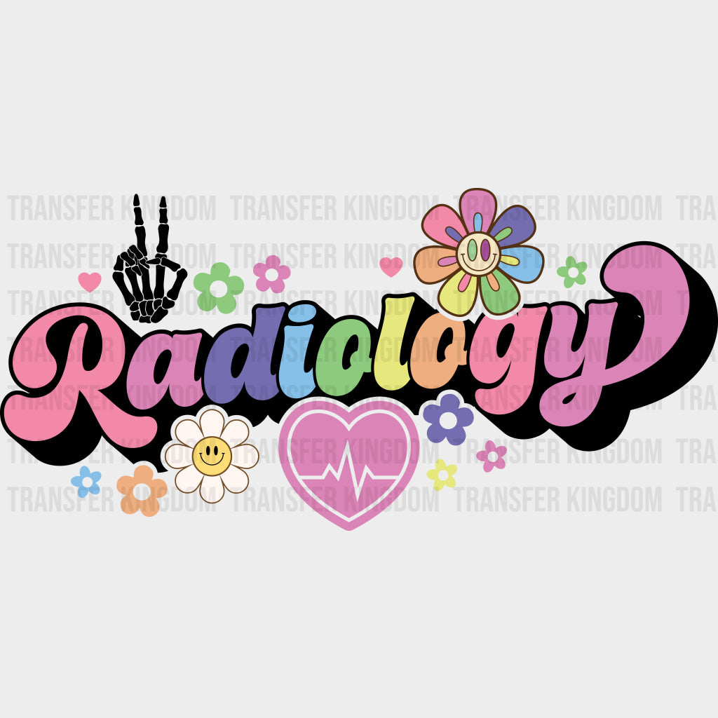 Radiology Retro Flowers - Radiology DTF Transfers Adult Unisex - S & M (10’’) / Dark Color Design (See Imaging)