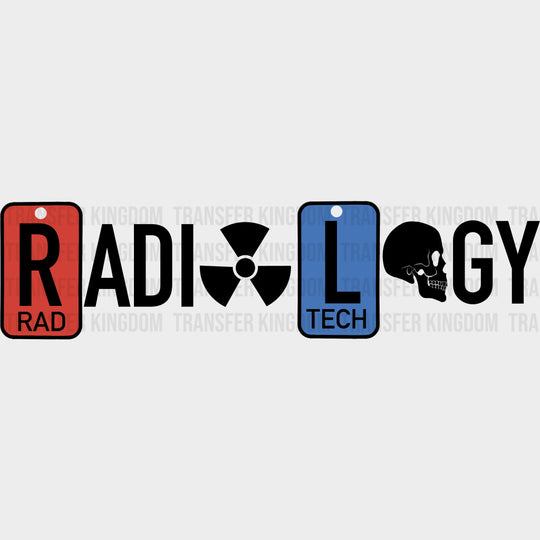 Radiology Tech B&W - Radiology DTF Transfers Adult Unisex - S & M (10’’) / Dark Color Design (See Imaging)