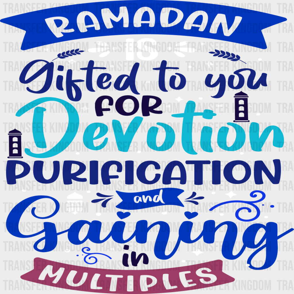 Ramadan Is Gifted To You - Muslim Dtf Transfer Unisex S & M (10’’) / Light Color Design See Imaging