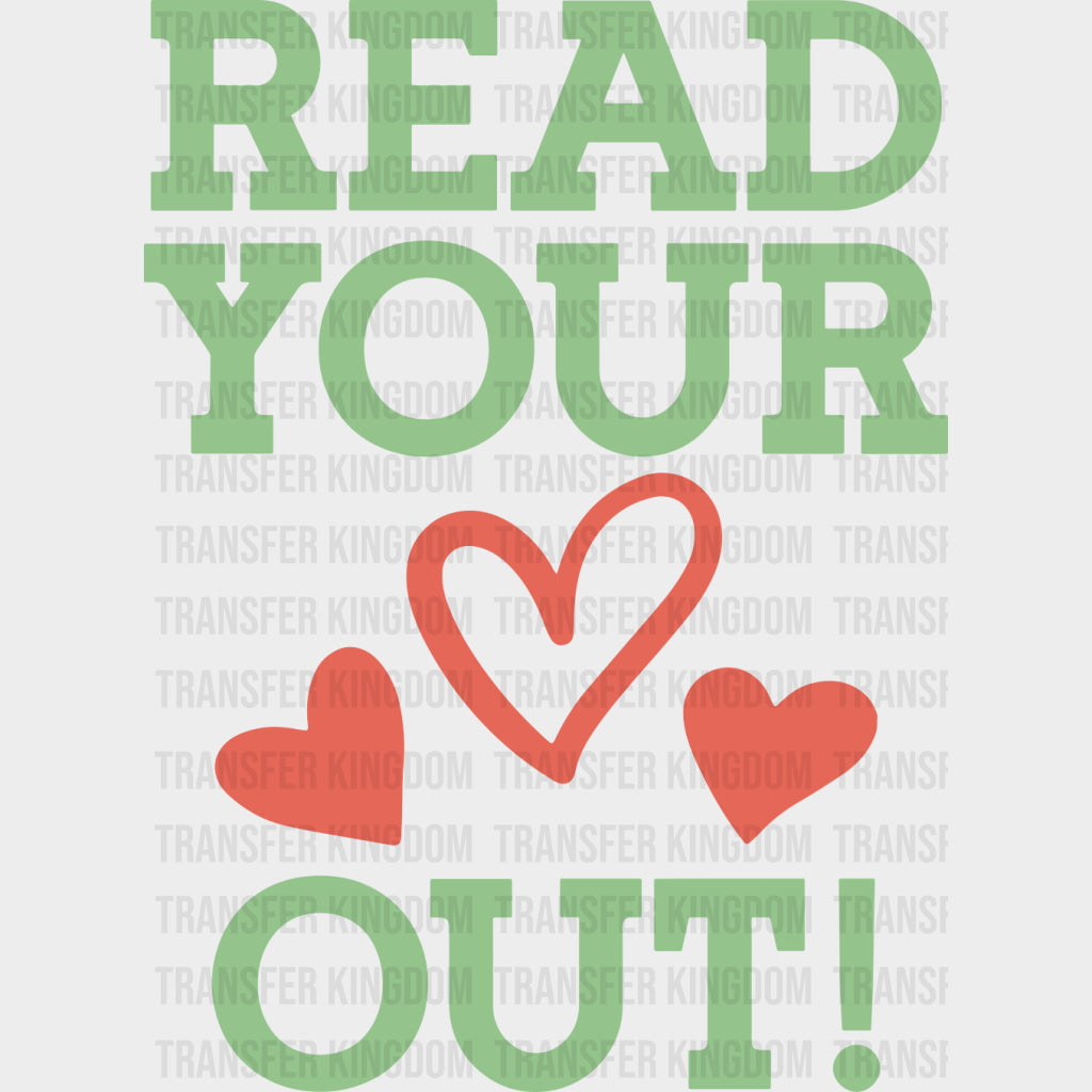 Read Your Heart Out - Librarian DTF Transfers