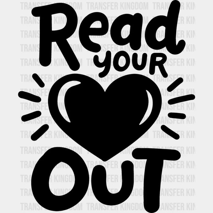 Read Your Heart Out - Reading DTF Heat Transfer