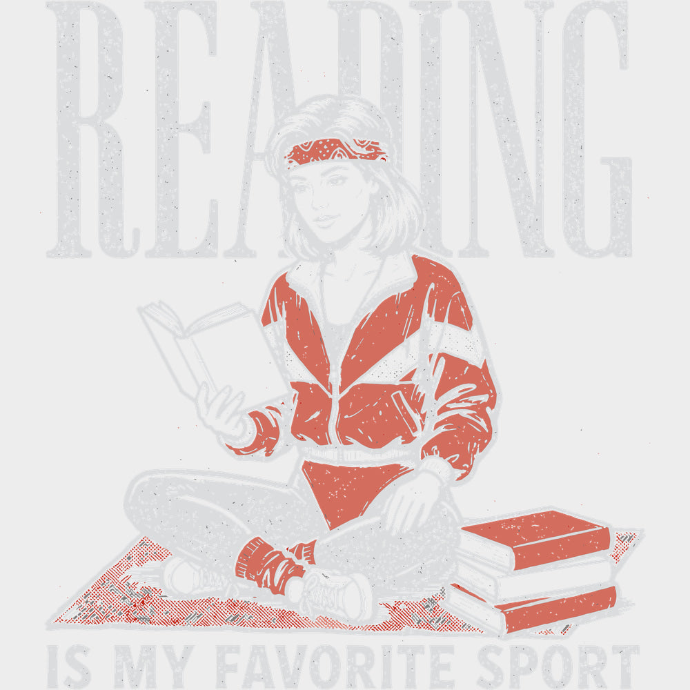 Reading Is My Favorite Sport - Reading DTF Transfers - Adult Unisex - S & M (10’’) / Light Color Design (See Imaging)