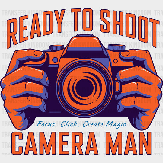 Ready To Shoot Camera Man - Photography DTF Transfers