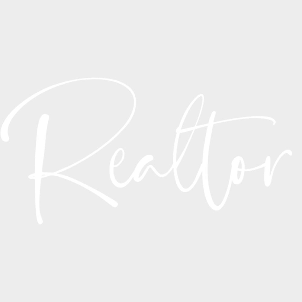 Realtor B&W Cursive - Realtor DTF Transfers Adult Unisex - S & M (10’’) / Light Color Design (See Imaging)