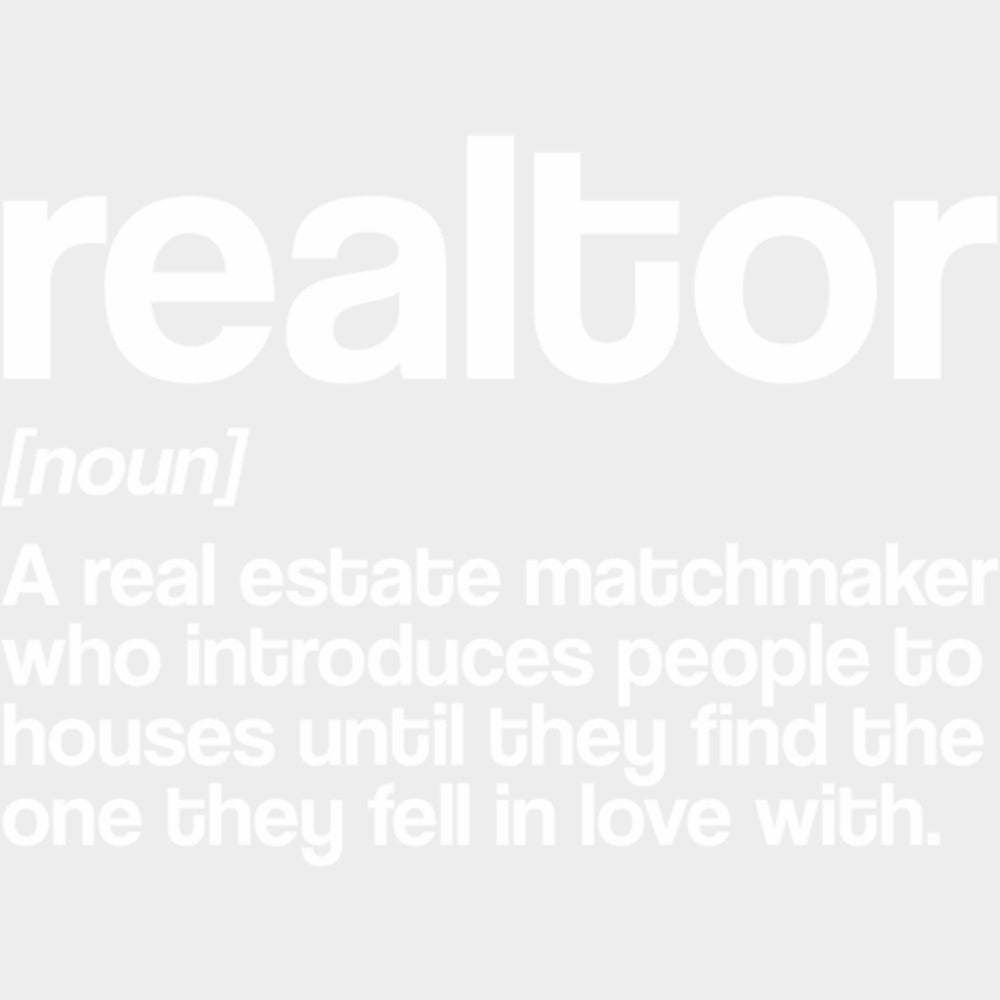 Realtor Definition B&W - Realtor DTF Transfers transfer-kingdom Light Color Design (See Imaging)