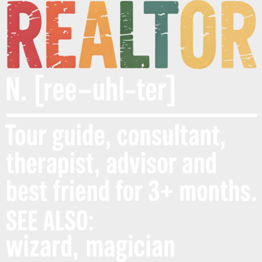 Realtor Definition - Realtor DTF Transfers transfer-kingdom Light Color Design (See Imaging)