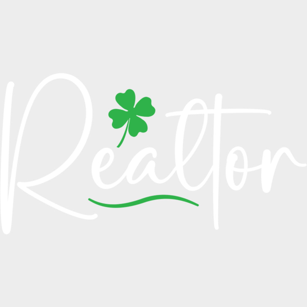 Realtor Four Leaf Clover - Realtor DTF Transfers Adult Unisex - S & M (10’’) / Light Color Design (See Imaging)