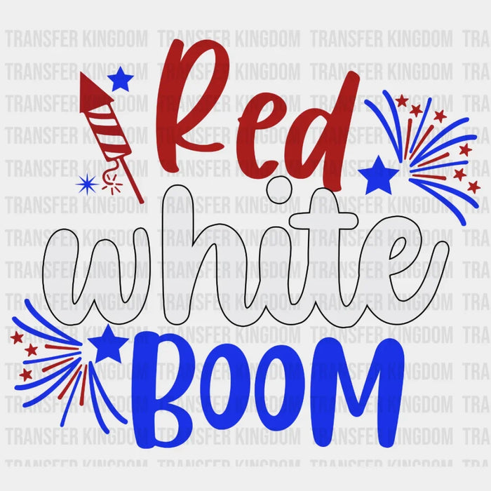 Red White Boom  DTF Transfer