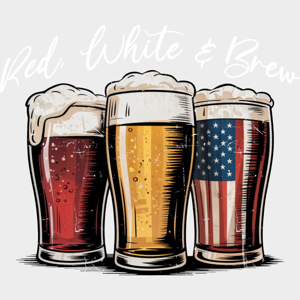 Red White & Brew - 4th Of July DTF Transfer Adult Unisex - S & M (10’’) / Light Color Design (See Imaging)